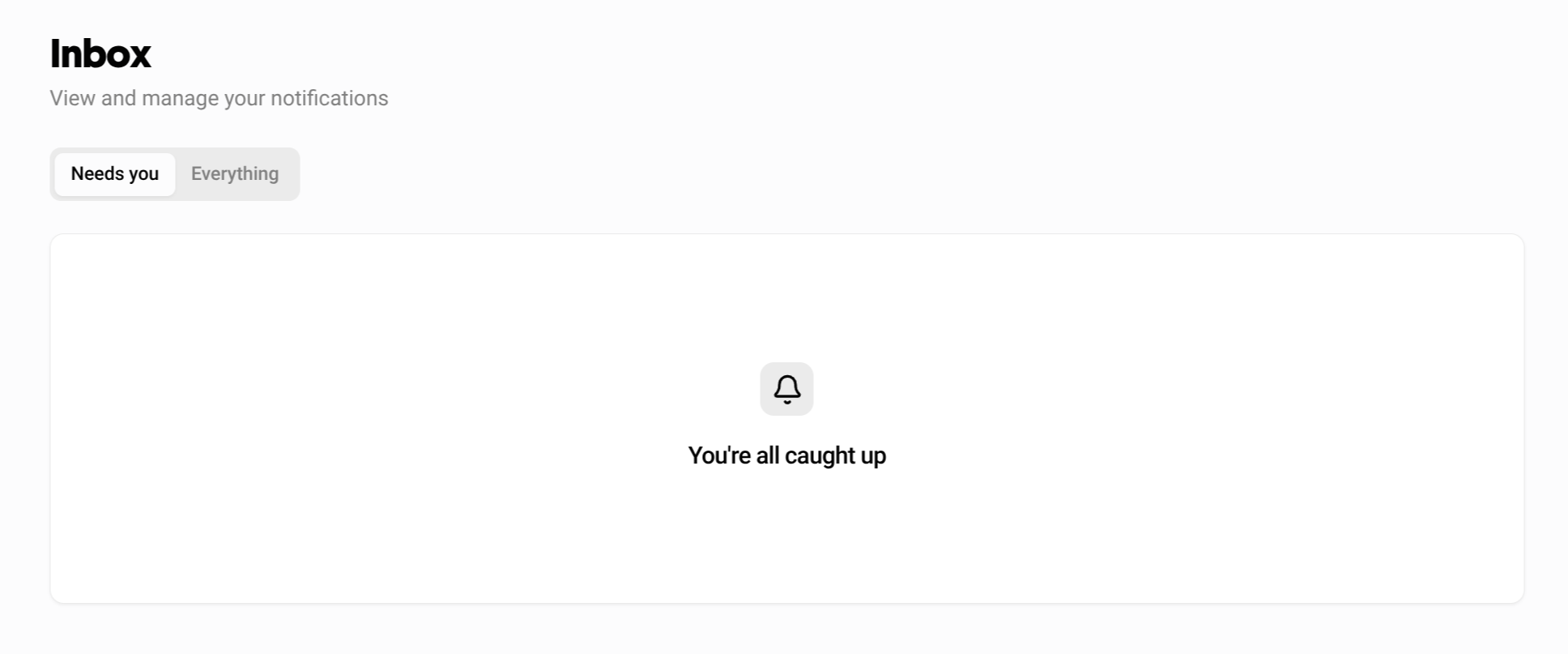 The new Inbox with Needs you and Everything tabs, showing the all-caught-up state